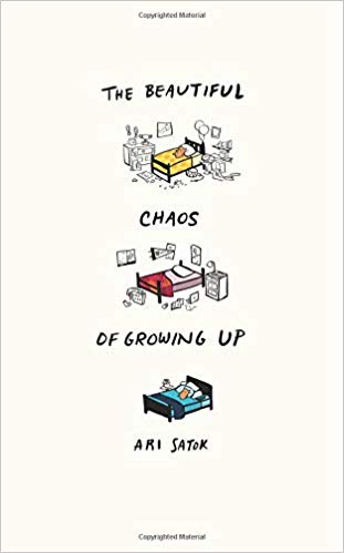 the beautiful chaos of growing up