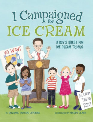 I campaigned for ice cream